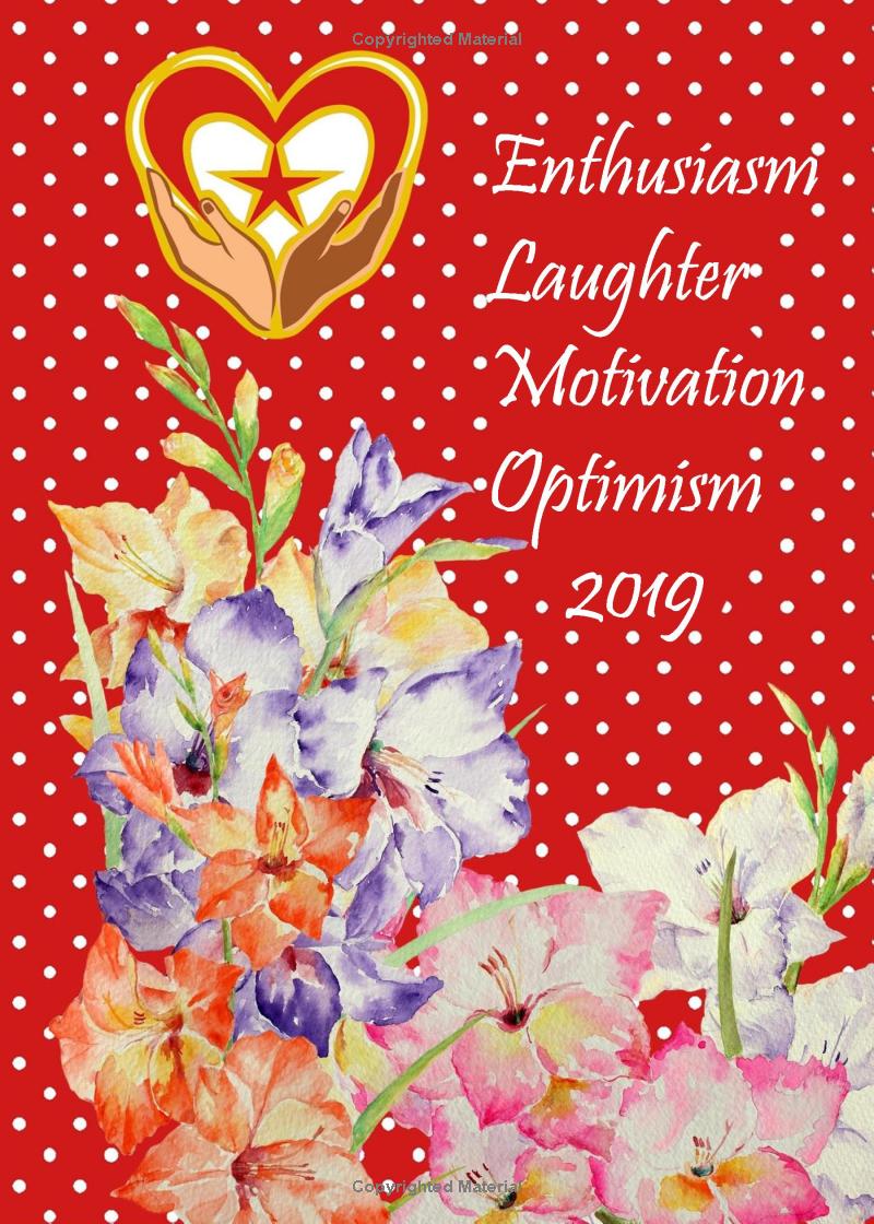 (image for) 2019 Enthusiasm, Laughter, Motivation, Optimism: What to say during Good of the Order