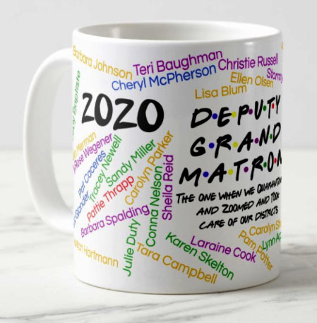 (image for) California 2020 2021 Deputy Grand Matron Quarantine Mug